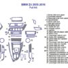 A diagram of the interior of a Fits BMW Z4 2009 2010 2011 2012 2013 2014 2015 2016 showcasing the dash trim kit and accessories for car.