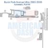 A diagram showing the parts of the Fits Buick Park Avenue Ultra 2000 2001 2002 2003 2004 2005 Dash Trim Kit, Automatic.